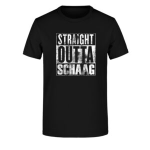 T-Shirt SuS Straight outta Schaag